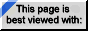 Best Viewed with Internet Explorer